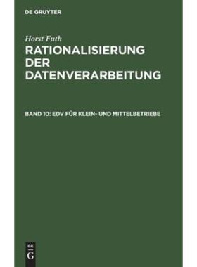 预订【德语】 EDV für Klein- und Mittelbetriebe:Einsatz von Computern der mittleren Datentechnik