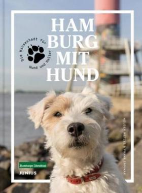 预订【德语】 Hamburg mit Hund:Die Hansestadt für Hund und Halter