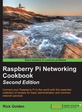 按需印刷Raspberry Pi Networking Cookbook - Second Edition[9781785280214]