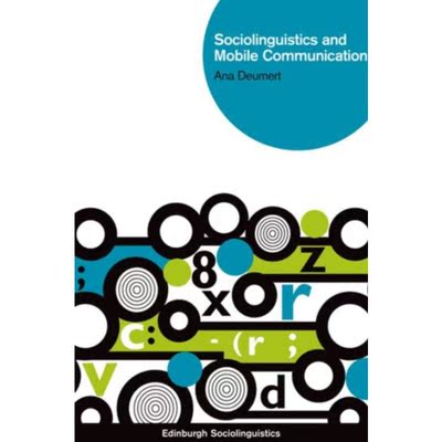 预订不退不换Sociolinguistics and Mobile Communication