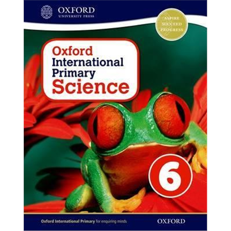 牛津小学科学系列  Oxford International Primary Science: Stage 6: Age 10-11: Student Workbook 6: Stage 6, age 10-11
