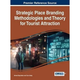 for Branding 9781522505792 Attraction Tourist Theory and Methodologies Place 按需印刷Strategic