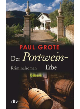 预订【德语】Der Portwein-Erbe[9783423210829]