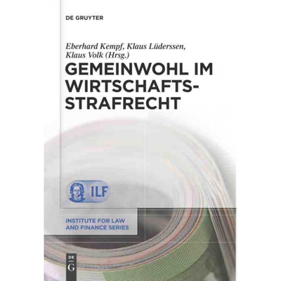 按需印刷不退不换DEG Gemeinwohl im Wirtschaftsstrafrecht[9783110315684]