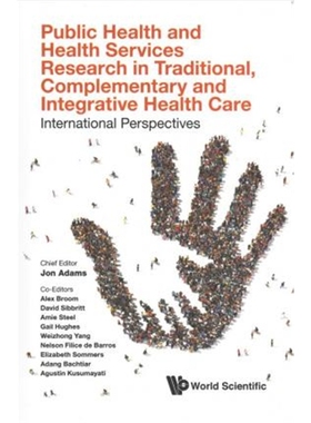 预订Public Health And Health Services Research In Traditional, Complementary And Integrative Health Care: Internatio