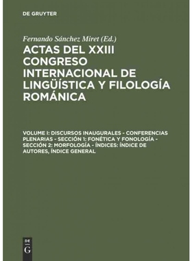 预订DEG Discursos inaugurales ?C Conferencias plenarias ?C Sección 1: Fonética y fonología ?C Sección 2: Mo