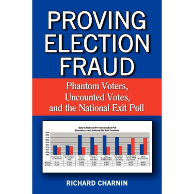 按需印刷Proving Election Fraud[9781449085278]