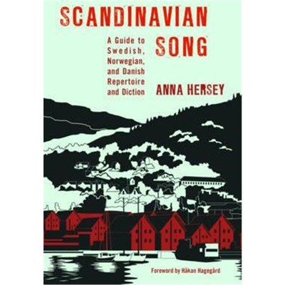 按需印刷Scandinavian Song:A Guide to Swedish, Norwegian, and Danish Repertoire and Diction[9780810884533]