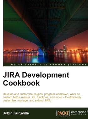 按需印刷Jira Development Cookbook[9781849681803]