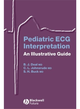 预订Pediatric ECG Interpretation:An Illustrative Guide[9781405117302]