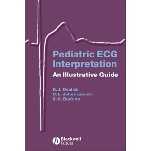 预订Pediatric ECG Interpretation:An Illustrative Guide[9781405117302]