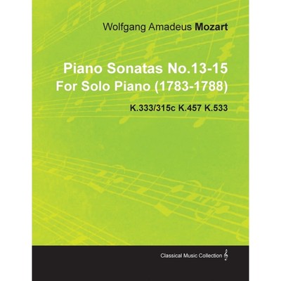 预订Piano Sonatas No.13-15 by Wolfgang Amadeus Mozart for Solo Piano (1783-1788) K.333/315c K.457 K.533