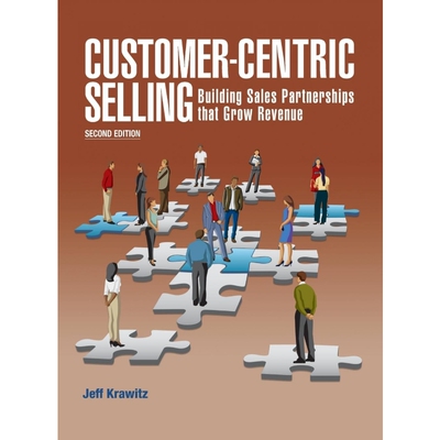 按需印刷Customer-Centric Selling--2nd ed[9780988290259]