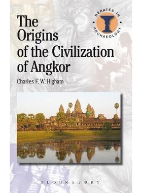 按需印刷The Origins of the Civilization of Angkor[9781780934198]