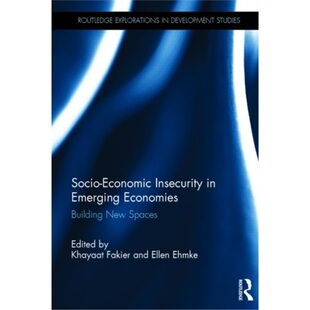 Insecurity Emerging Economies 预订Socio 9781138017825 Economic