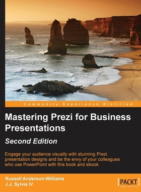 按需印刷Mastering Prezi for Business Presentations - Second Edition[9781782175094]