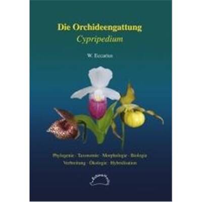 预订【德语】 Die Orchideengattung Cypripedium:Phylogenie, Taxonomie, Morphologie, Biologie, Verbreitung, ?kologie, Hybri