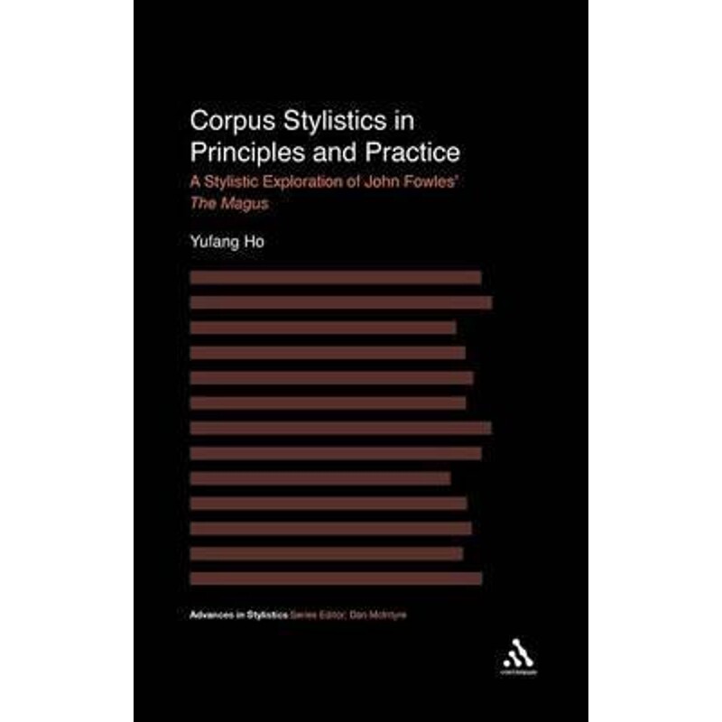 按需印刷不退不换Corpus Stylistics in Principles and Practice[9780826426178]