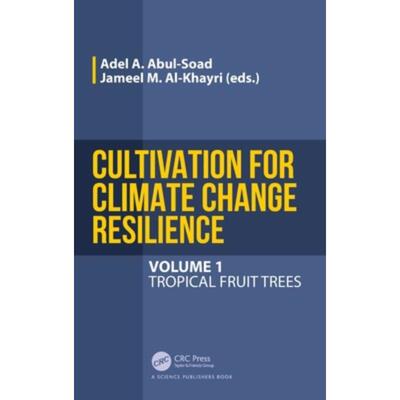 按需印刷不退不换TF Cultivation for Climate Change Resilience, Volume 1[9780367151898]
