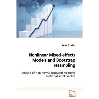 按需印刷Nonlinear Mixed-effects Models  and Bootstrap resampling[9783639153170]