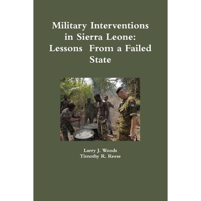 按需印刷Military Interventions in Sierra Leone[9781257130290]