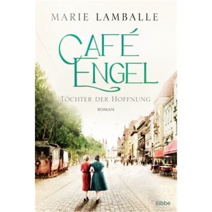 Engel Tochter der 预订 9783404179176 Cafe Hoffnung 德语