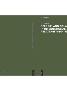 按需印刷DGYT Belgium and Poland in International Relations 1830?C1831[9783112302262]