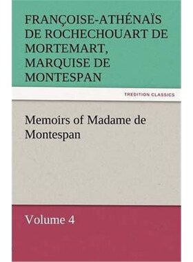 按需印刷Memoirs of Madame de Montespan - Volume 4[9783842453388]
