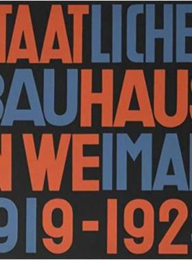 预订【德语】 Staatliches Bauhaus in Weimar 1919-1923:Faksimile-Ausgabe