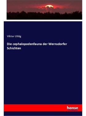 预订【德语】Die cephalopodenfauna der Wernsdorfer Schichten[9783337858193]
