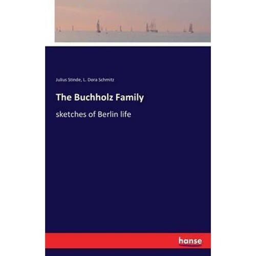 按需印刷不退不换The Buchholz Family[9783742894083]