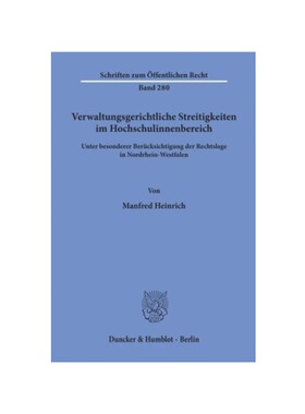 预订【德语】Verwaltungsgerichtliche Streitigkeiten im Hochschulinnenbereich,:unter besonderer Berücksichtigung der Rech
