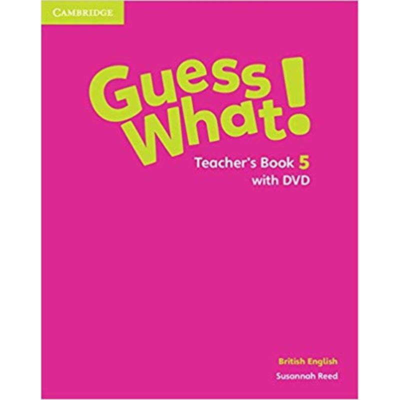 剑桥少儿小学英语系列 Guess What! Level 5 Teacher's Book with DVD British English （无DVD)