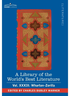 预订不退不换A Library of the World's Best Literature - Ancient and Modern - Vol.XXXIX (Forty-Five Volumes); Whar