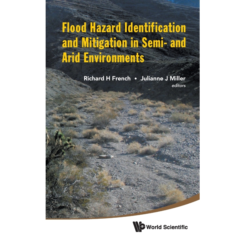 按需印刷Flood Hazard Identification and Mitigation in Semi- And Arid Environments[9789814355094]