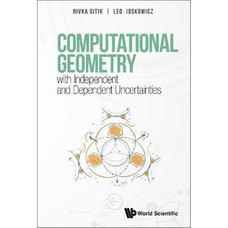 预订Computational Geometry With Independent And Dependent Uncertainties