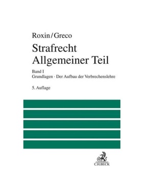 预订【德语】Strafrecht Allgemeiner Teil  Bd. 1: Grundlagen. Der Aufbau der Verbrechenslehre. Bd.1:Grundlagen. Der Aufbau