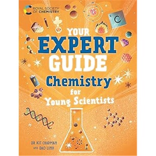 Chemistry for Young 现货Your 9781526327369 Guide Scientists Expert