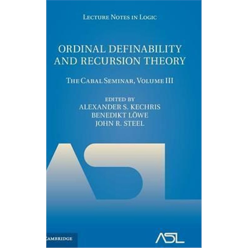 按需印刷Ordinal Definability and Recursion Theory:The Cabal Seminar, Volume III[9781107033405]