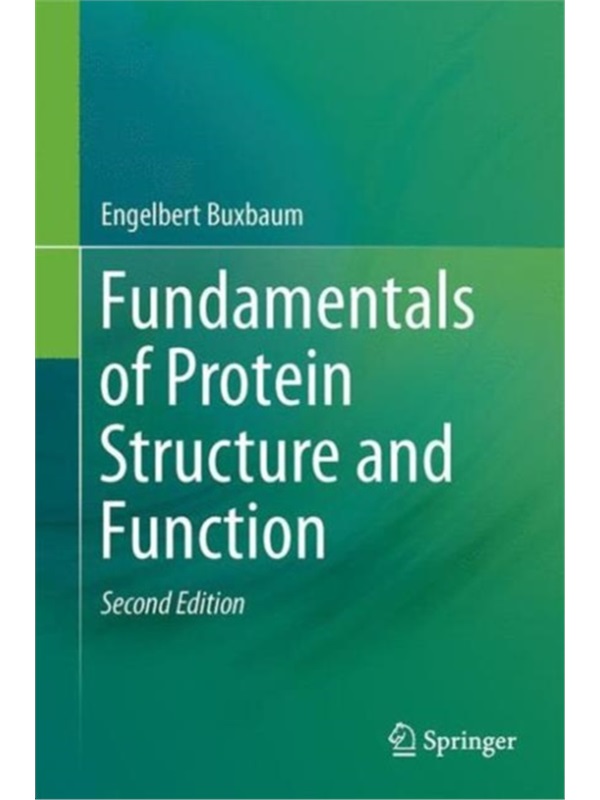 预订Fundamentals of Protein Structure and Function