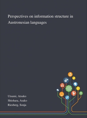 按需印刷Perspectives on Information Structure in Austronesian Languages[9781013291937]