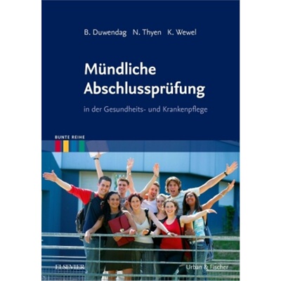预订不退不换德语Mundliche Abschlussprufung in der Gesundheits- und Krankenpflege[9783437265419]