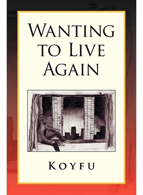 按需印刷Wanting to Live Again[9781436344104]