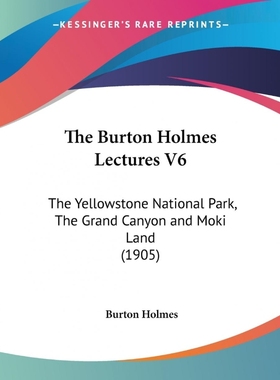 按需印刷The Burton Holmes Lectures V6[9781104909154]