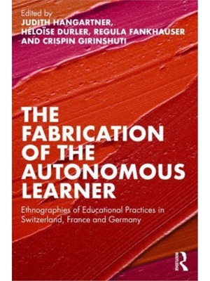 按需印刷TF The Fabrication of the Autonomous Learner