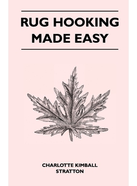 按需印刷Rug Hooking Made Easy[9781446525487]