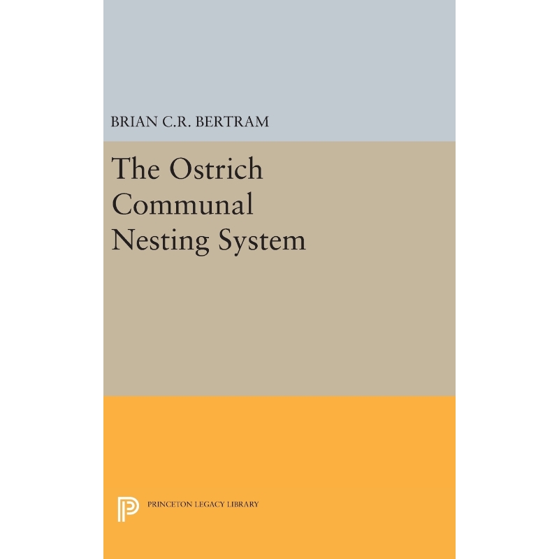 按需印刷The Ostrich Communal Nesting System[9780691630137]
