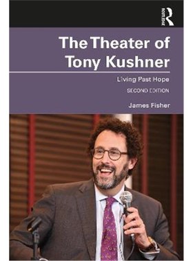 按需印刷The Theater of Tony Kushner:Living Past Hope[9780367026745]