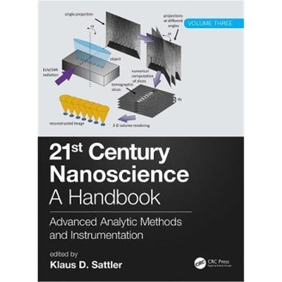 预订21st Century Nanoscience - A Handbook:Advanced Analytic Methods and Instrumentation (Volume 3)