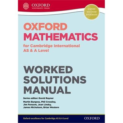 Oxford mathematics worked solution manual 答案本